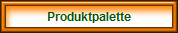 Produktpalette